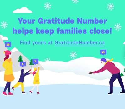 Your Gratitude Number helps keep families close! Find yours at gratitudenumber.ca