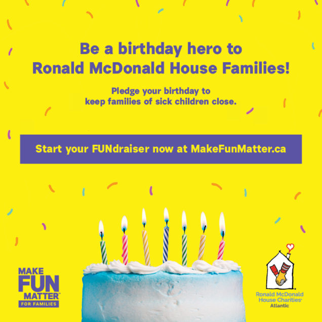 A birthday cake with candles encouraging families to pledge their birthday in support of Ronald McDonald House families.